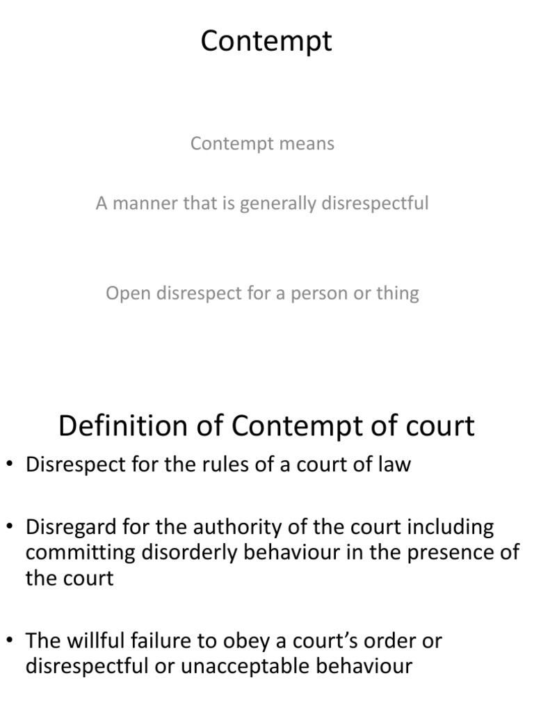 Contempt: Contempt Means A Manner That Is Generally Disrespectful | PDF ...