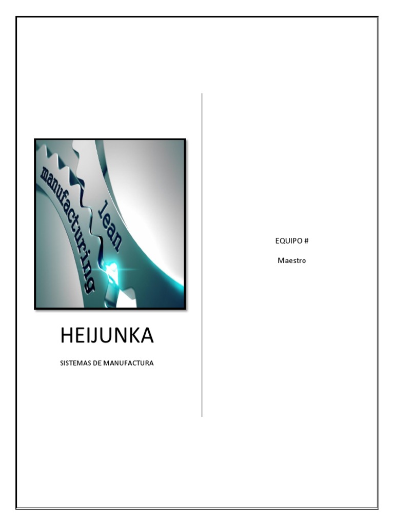 Heijunka | PDF | Inventario | Fabricación e ingeniería