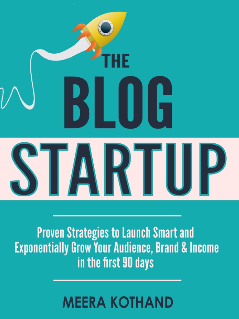 The Blog Startup Final | PDF | Blog | Brand