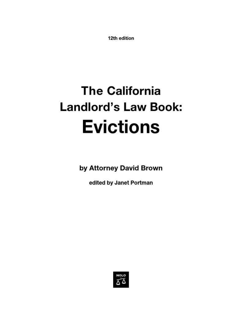 The California Landlords Eviction Law Book Eviction Leasehold Estate