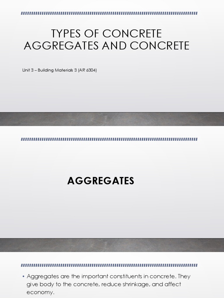 Types of Concrete Aggregates and Concretes. PDF Construction Aggregate Concrete
