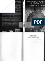 Walter D. Mignolo-La idea de america latina  The idea of Latin America_ La Herida Colonial Y La Opcion Decolonial  the Colonial Wound and the Decolonial Option (Bip (Biblioteca ... De Pensamiento)) (S.pdf