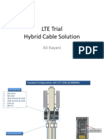 LTE Trial Hybrid Cable Solution: Ali Kayani