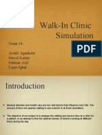 Walk-In Clinic Simulation: Team 14: Archit Agnihotri Jawed Karim Salman Asif Umer Iqbal