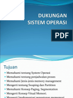 DUKUNGAN Sistem Operasi