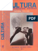 Mauricio Archila Neira - Cultura e identidad obrera. Colombia 1910-1945.pdf