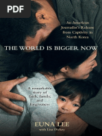 Download The World is Bigger Now by Euna Lee - Excerpt by Euna Lee SN36638480 doc pdf