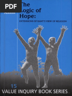 (Value Inquiry Book, Vol 15) Sidney Axinn-The Logic of Hope - Extensions of Kant's View of Religion - Editions Rodopi (1994)