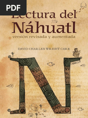 Lectura Del Nahuatl | Náhuatl | Traducciones Lectura Del Nahuatl | Náhuatl | Traducciones
