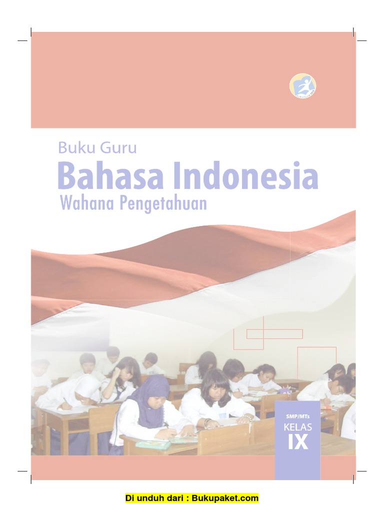 Buku Pegangan Guru Bahasa Indonesia SMP Kelas 9 Kurikulum 2013