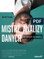 Mistrz Analizy Danych Od Danych Do Wiedzy John W Foreman PDF