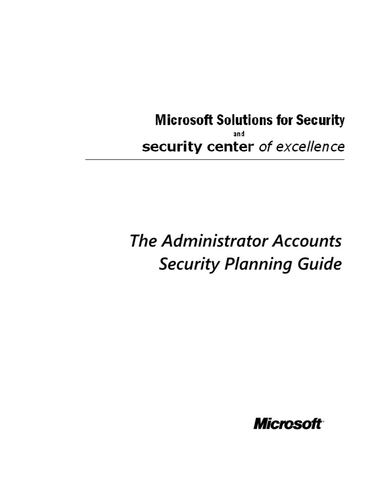 The Administrator Accounts Security Planning Guide | PDF | Superuser ...