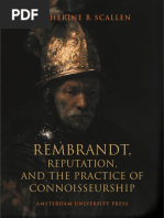 Catherine B Scallen 2004 Rembrandt Reputation and The Practice of Connoisseurship