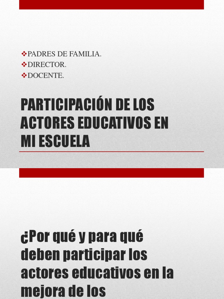 Participación de Los Actores Educativos en Mi Escuela | PDF | Maestros ...
