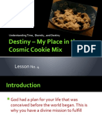 Discover Your Destiny - My Place in The Cosmic Cookie - Lesson 4