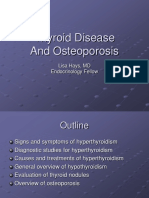Thyroid Disease and Osteoporosis: Lisa Hays, MD Endocrinology Fellow
