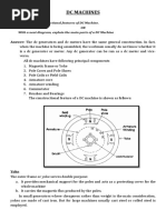 DC Machines: Answer: The DC Generators and DC Motors Have The Same General Construction. in Fact