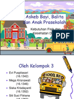 Kebutuhan Fisik Dan Kesehatan Dasar Bayi, Balita, Dan Anak PraSekolah