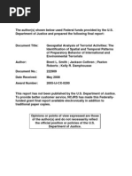 Download Geospatial Analysis of Terrorist Activities The Identification of Spatial and Temporal Patterns of Preparatory Behavior of International and Environmental Terrorists 2005-IJ-CX-0200 by Dan Feidt SN36660025 doc pdf