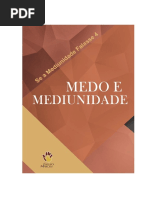 Se a Mediunidade Falasse 4