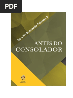 Se a Mediunidade Falasse - Antes do Consolador 6