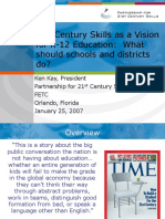 21 Century Skills As A Vision For K-12 Education: What Should Schools and Districts Do?
