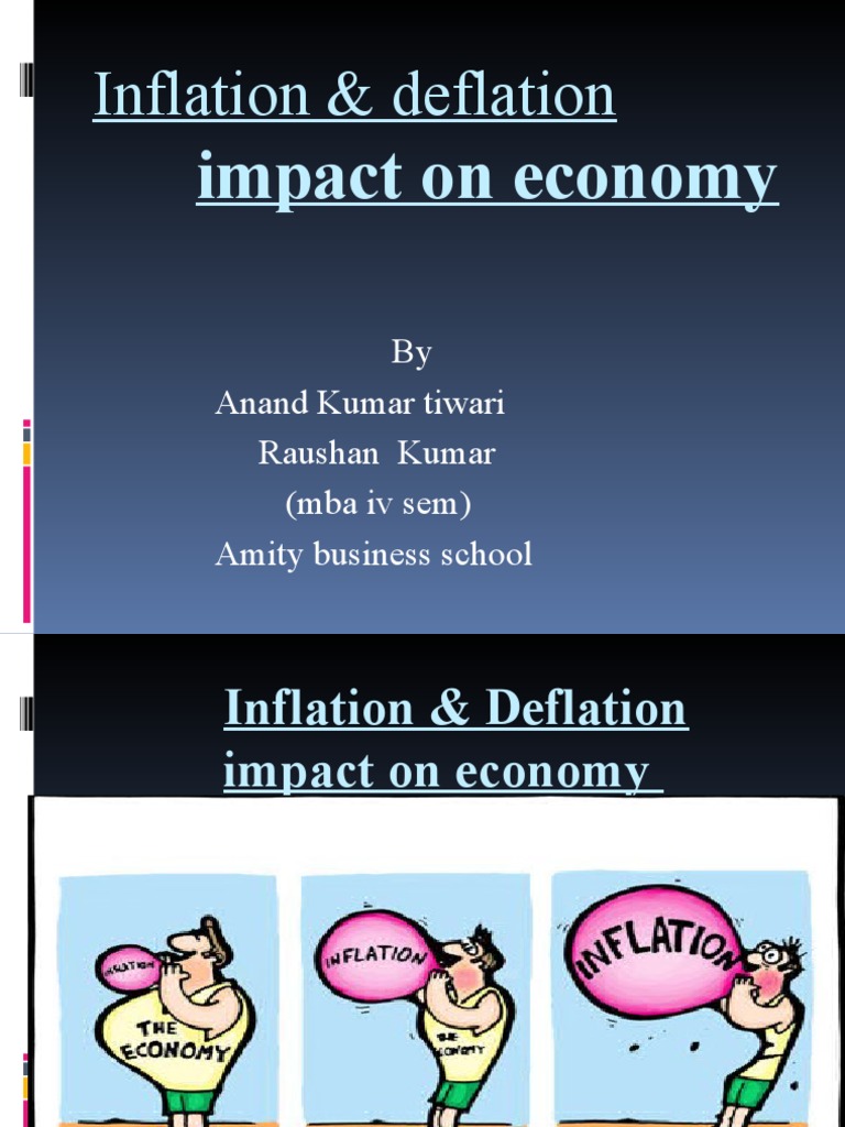 Impact of Inflation and Deflation on Economy | PDF | Inflation | Deflation