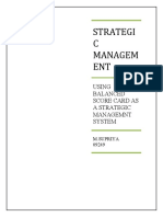 Strategi C Managem ENT: Using Balanced Score Card As A Strategic Managemnt System