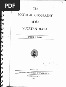 The Political Geography of The Yucatan Maya