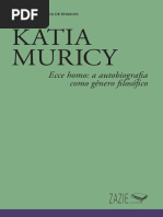 ECCE+HOMO+A+AUTOBIOGRAFIA+COMO+GENERO+FILOSOFICO_KATIA+MURICY_ZAZIE+EDICOES+2017__