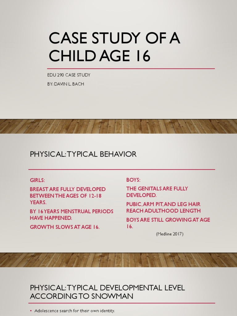 Edu 220 Case Study 3 PDF Adolescence Child Development