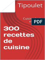 300 Recettes de Cuisine - Cuisin - Tipoulet