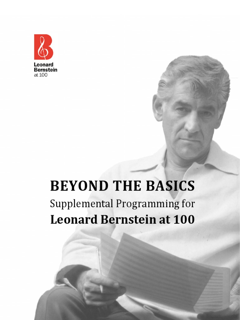 Bernstein at 100  Leonard Bernstein