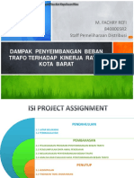 Dampak Penyeimbangan Beban Trafo Terhadap Kinerja Rayon Kota Barat - Fachry Refi