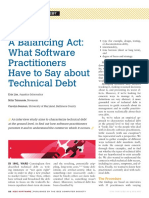 A Balancing Act What Software Practitioners Have to Say About Technical Debt