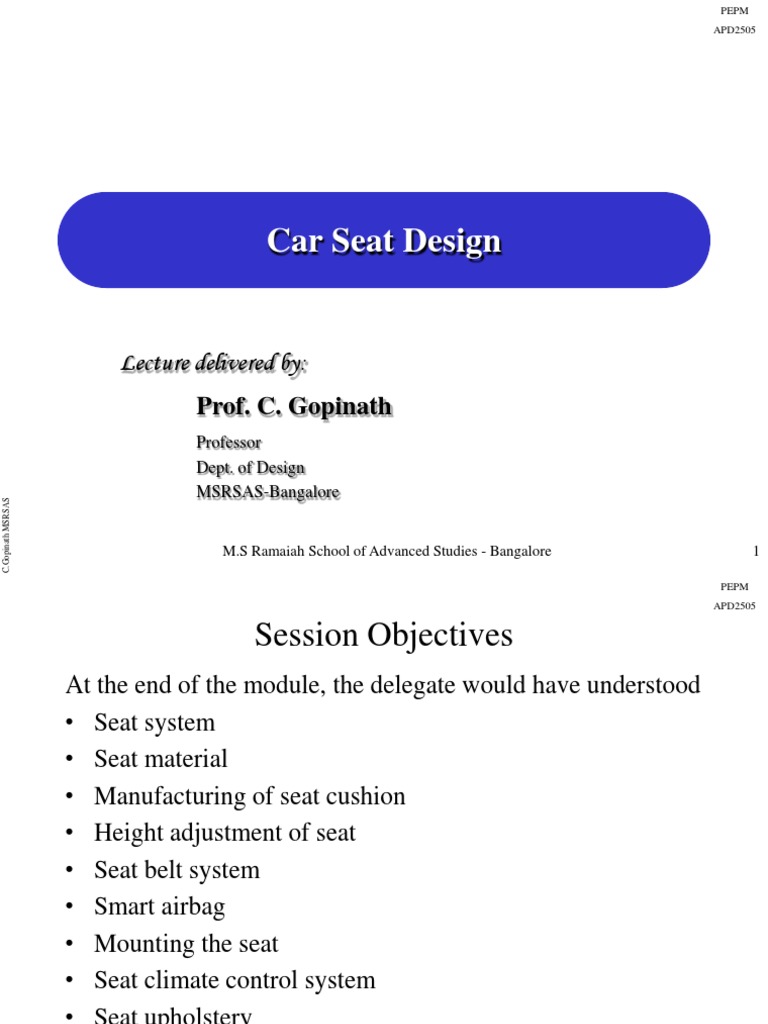 Car Seat Design and Structure Overview | PDF | Seat Belt | Upholstery
