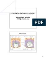Placental Pathophysiology: Harsh Thaker, MD, PHD Ht89@Columbia - Edu