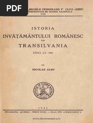 Istoria Invăţămantului Romanesc Din Transilvania Pană La 1800 Pdf