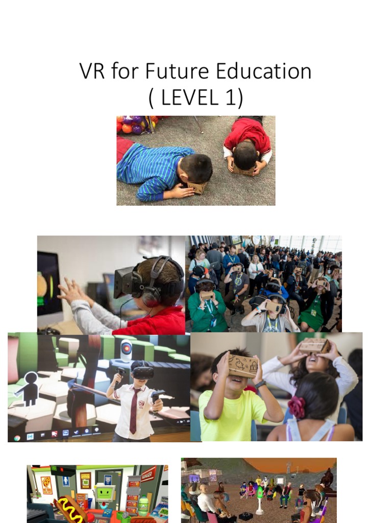 VR in Education: Future Trends | PDF | Virtual Reality | Educational ...