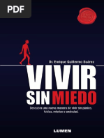VIVIR SIN MIEDO DESCUBRA UNA NUEVA MANERA DE VIVIR SIN PANICO FOBIAS MIEDOS ANSIEDAD DR. ENRIQUE G. SUAREZ.pdf