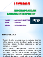 PENGUNGKAPAN DAN SARANA INTERPRETIF Buku Suwardjono. 2008. Teori Akuntansi, Edisi Ketiga.