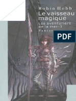 Les Aventuriers de La Mer Tome 1 Le Vaisseau Magique Robin Hobb