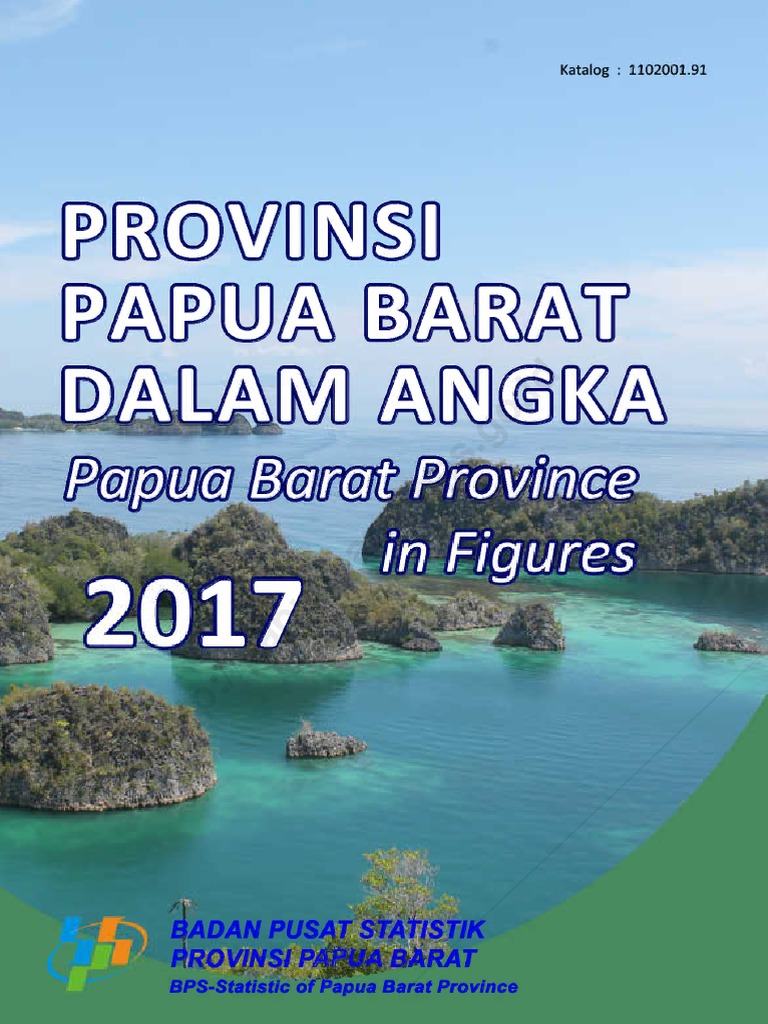 Provinsi Papua Barat Dalam Angka 2017  PDF