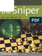 The Sniper - Play 1... g6, ... Bg7 and ... c5!
