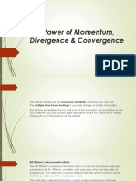 The Power of Momentum, Divergence & Convergence