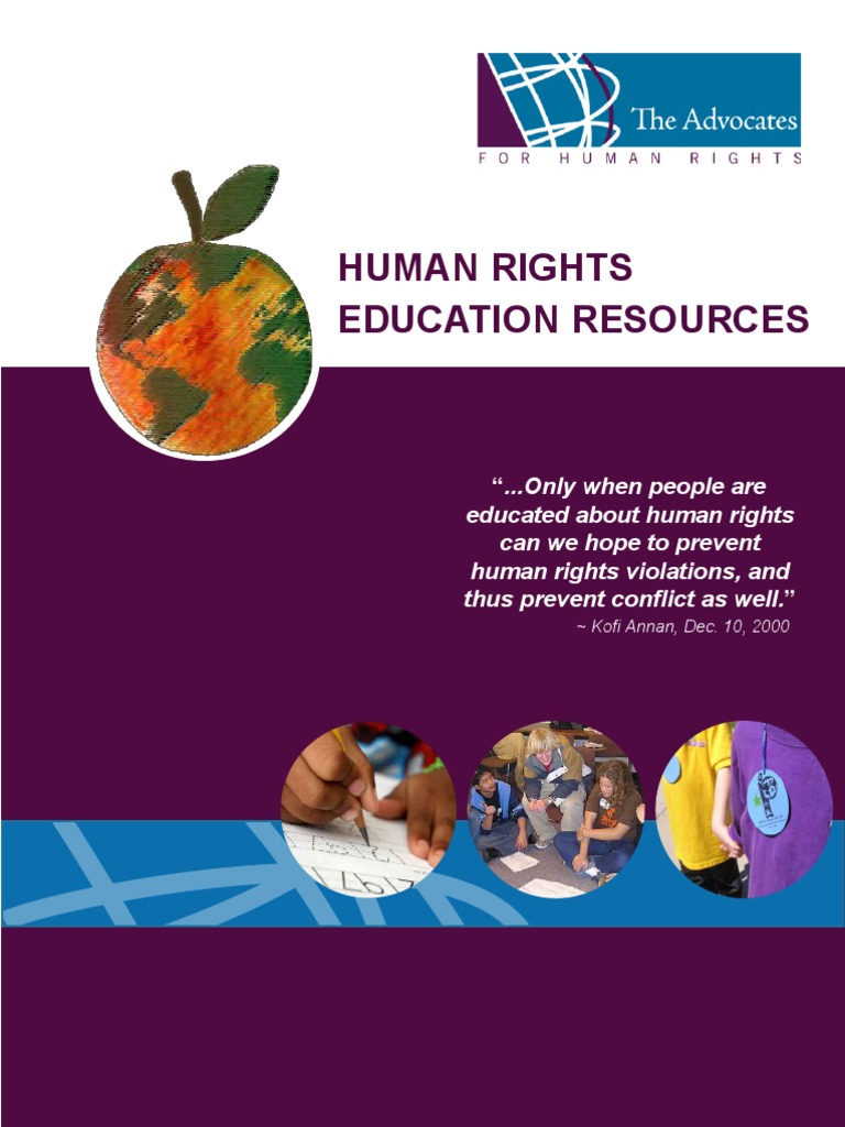 Human Rights Education Resources “...Only When People Are Curriculum
