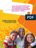 Manual para La Detección e Intervención Temprana Del Consumo de Sustancias Psicoactivas y Problemas de Salud Mental en Los Servicios de Salud Amigables para Adolescentes y Jovenes