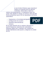 Pasos para Evitar Reproduccion Automatic A de Un CD