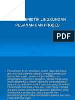 Copy of KARAKTERISTIK LINGKUNGAN PESANAN DAN PROSES.ppt