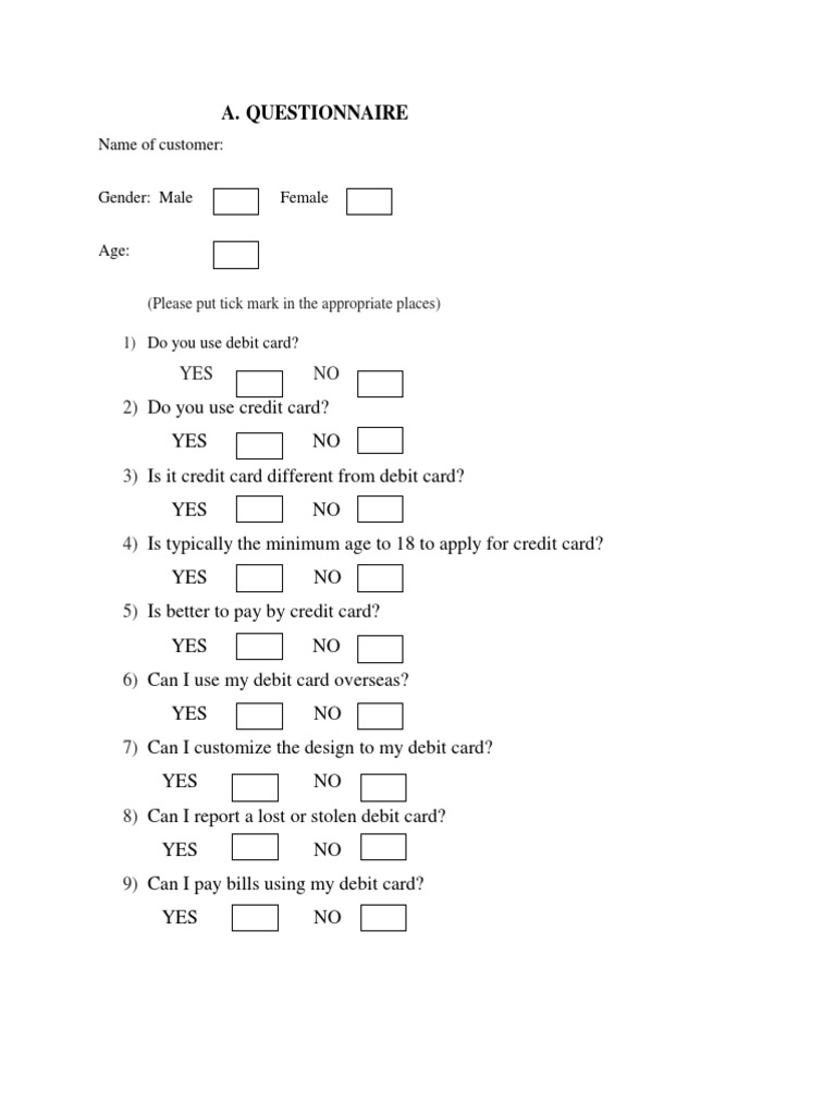 A. Questionnaire: Yes No 2) | PDF | Debit Card | Credit Card